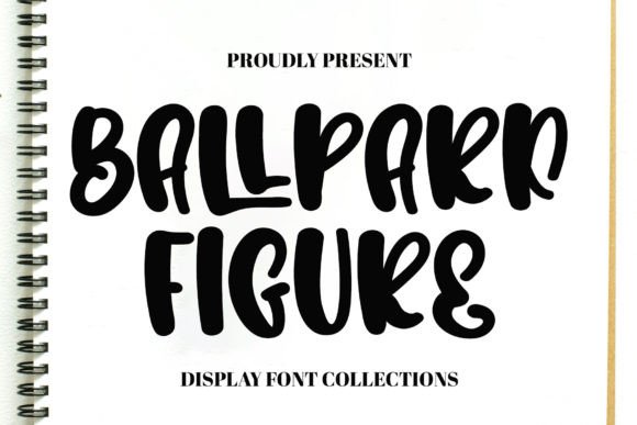 Ballpark Figure: A Playful Font for Cheerful Designs