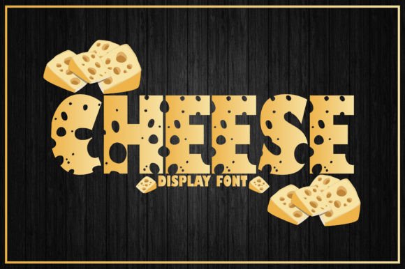 Cheese: The Fun and Cute Display Font for Creative Projects