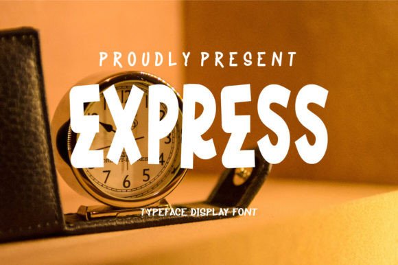 Discover Express: The Fun Display Font for Creative Projects