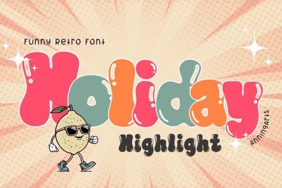 Discover Holiday Highlight: A Cute Display Font