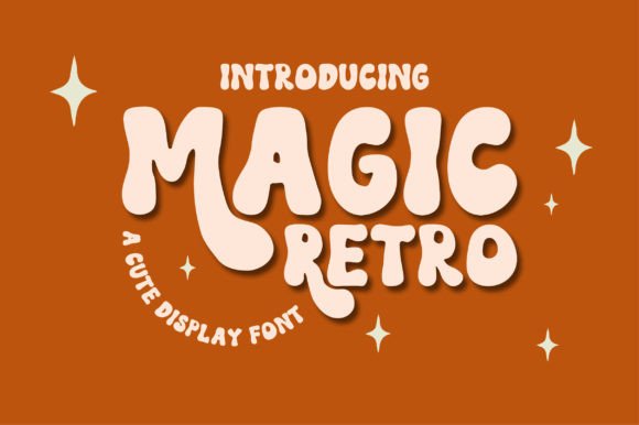 Discover the Groovy Vibe of Magic Retro Font