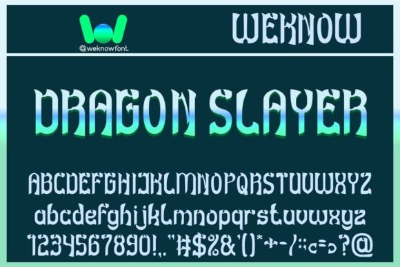 Dragon Slayer: A Modern Gothic Typeface