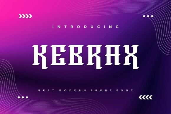 Kebrax: A Bold Modern Display Font for Dynamic Design