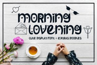 Morning Lovening: A Charming Display Font for Elegant Designs