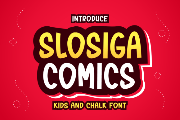 Slosiga Comics: A Fun and Quirky Display Font for Creative Projects